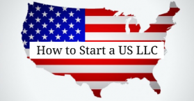 How to Start a US LLC